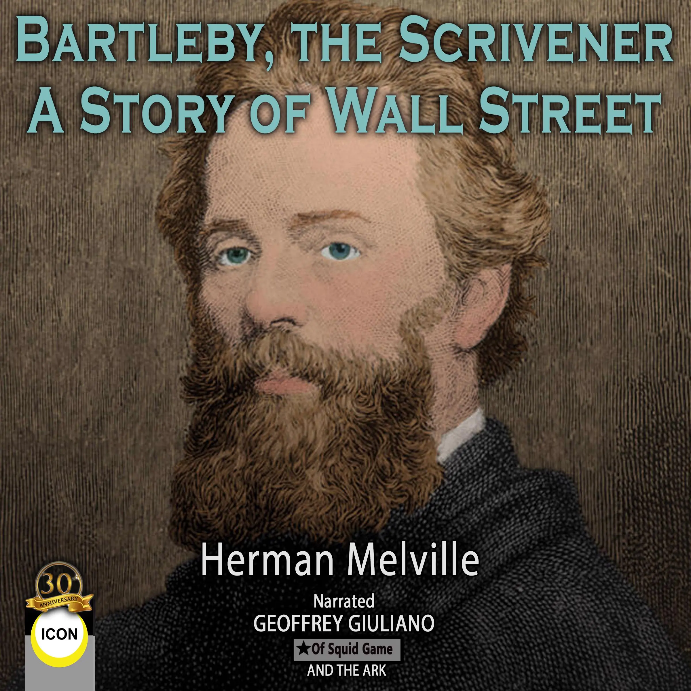 Bartleby, The Scrivener - A Story of Wall Street Audiobook by Herman Melville