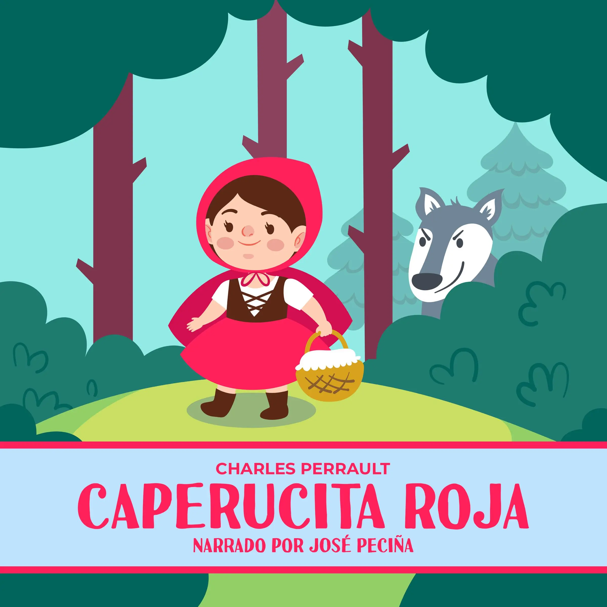 Caperucita Roja by Charles Perrault Audiobook