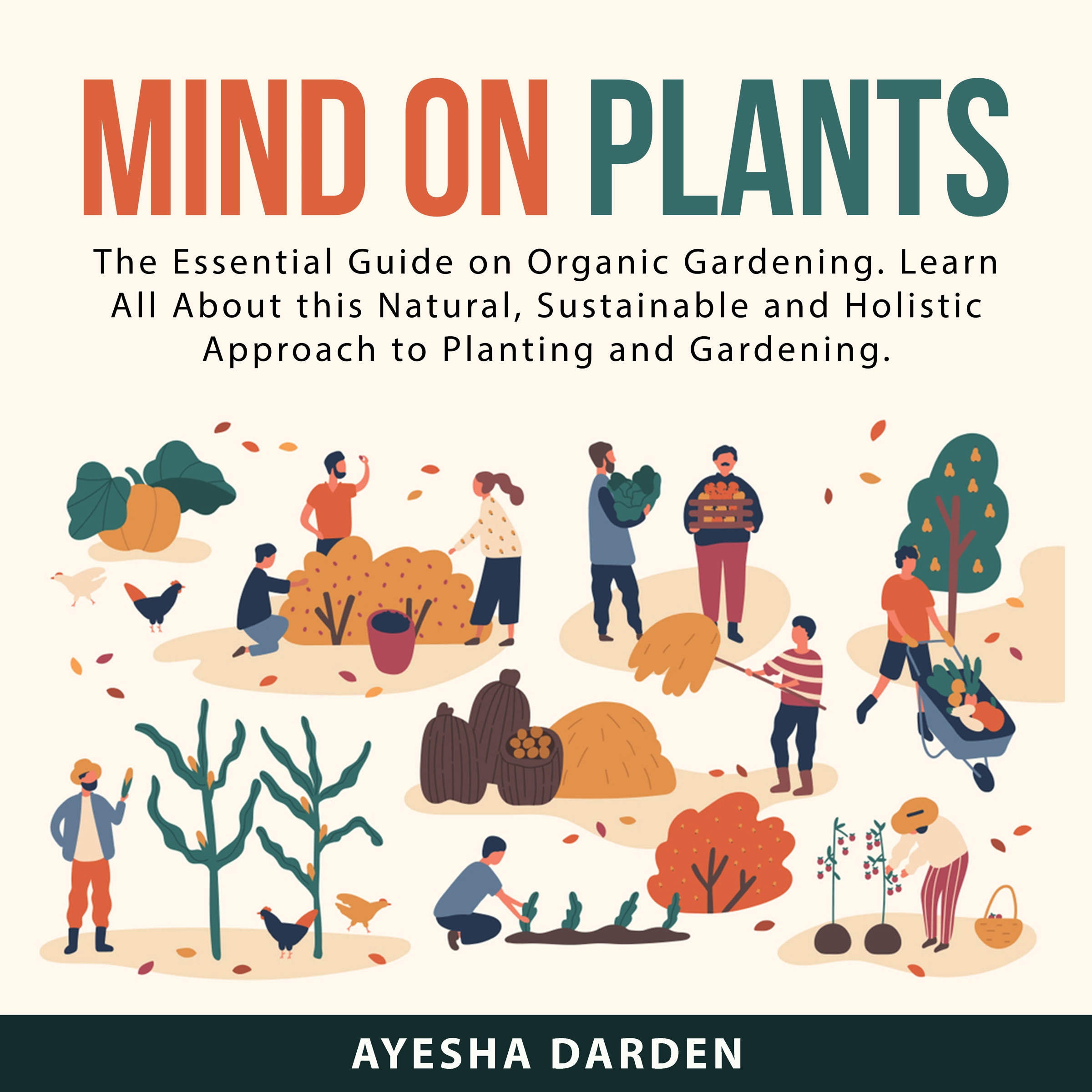 Mind on Plants Audiobook by Ayesha Darden