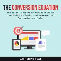 The Conversion Equation Audiobook by Catherine Teal