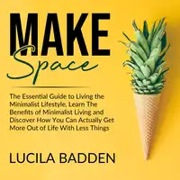 Make Space Audiobook by Lucila Badden