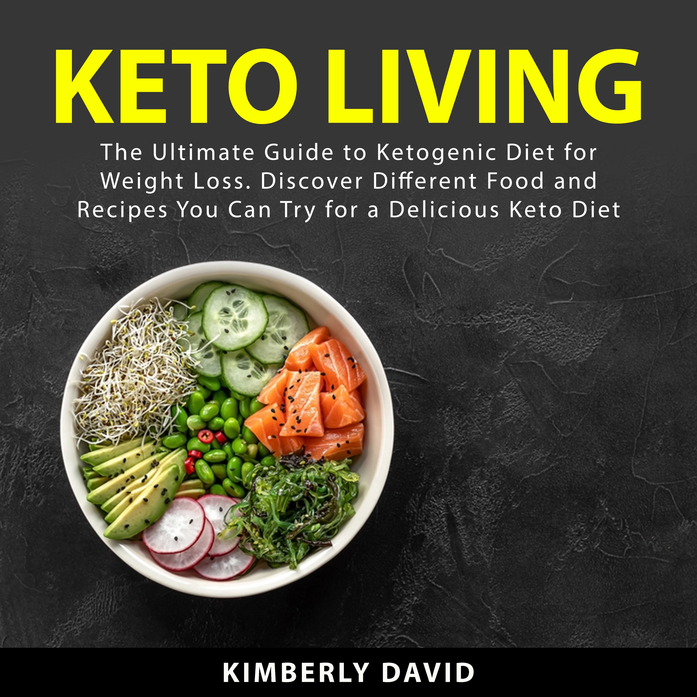 Keto Living by Kimberly David Audiobook