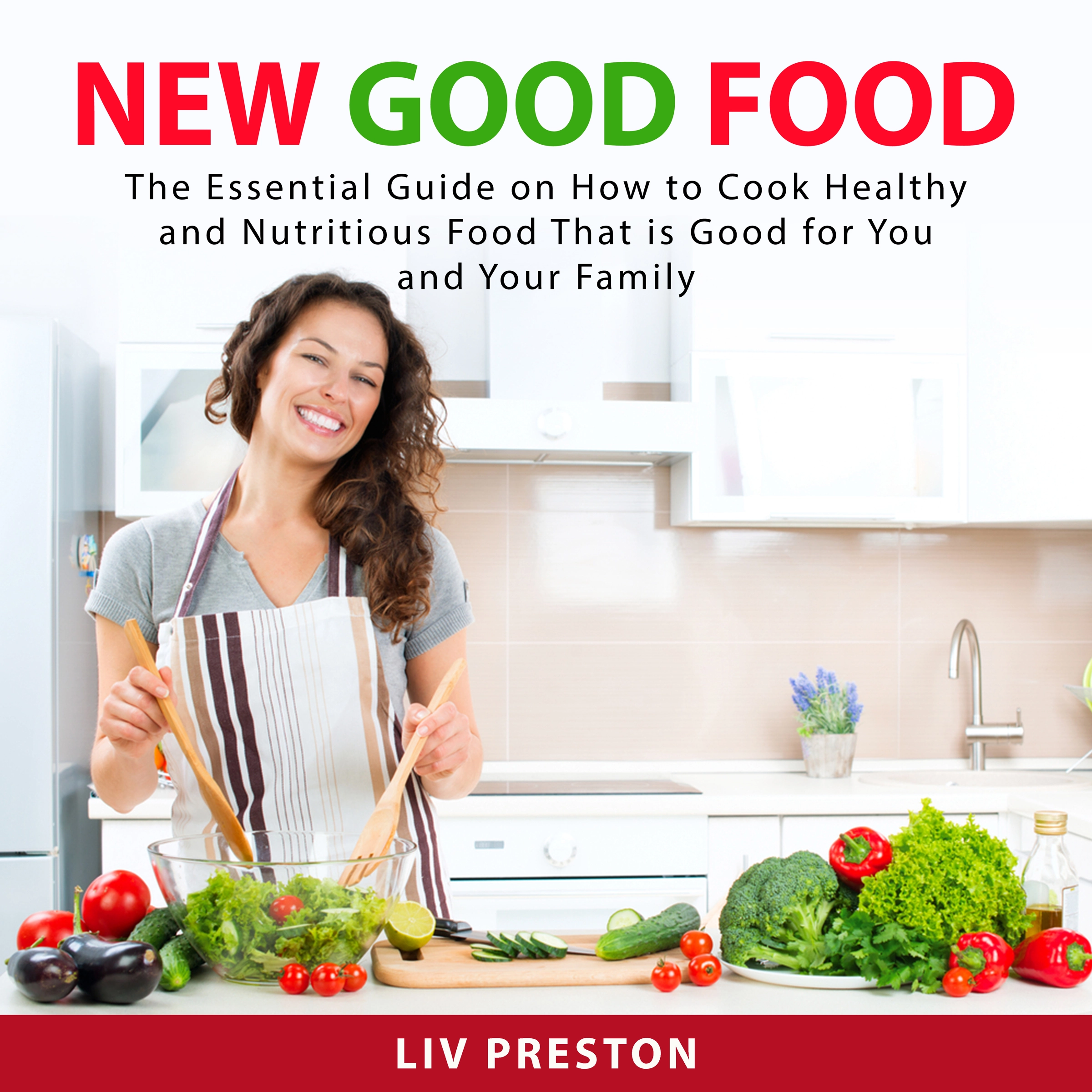 New Good Food by Liv Preston Audiobook