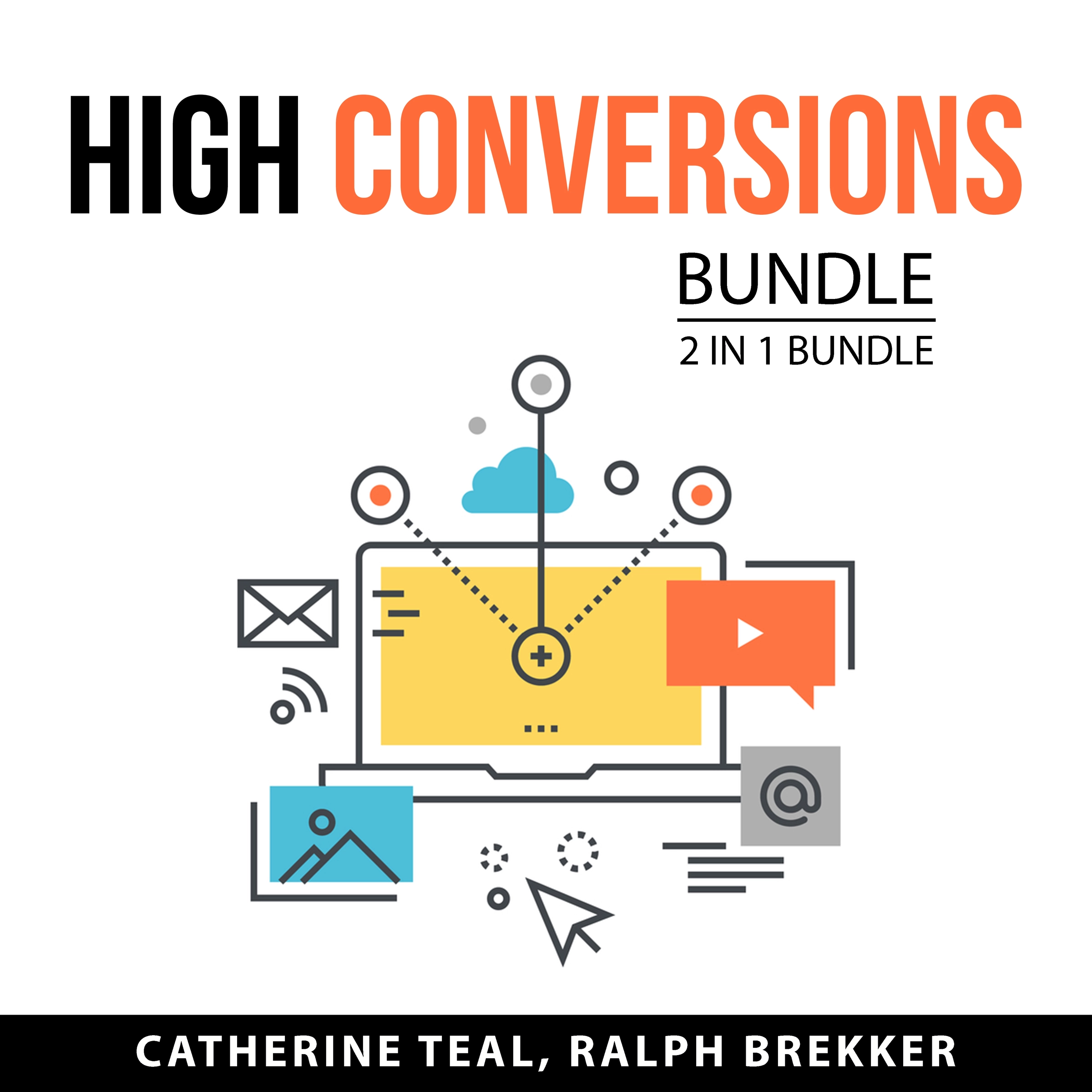 High Conversions Bundle, 2 in 1 Bundle by Ralph Brekker