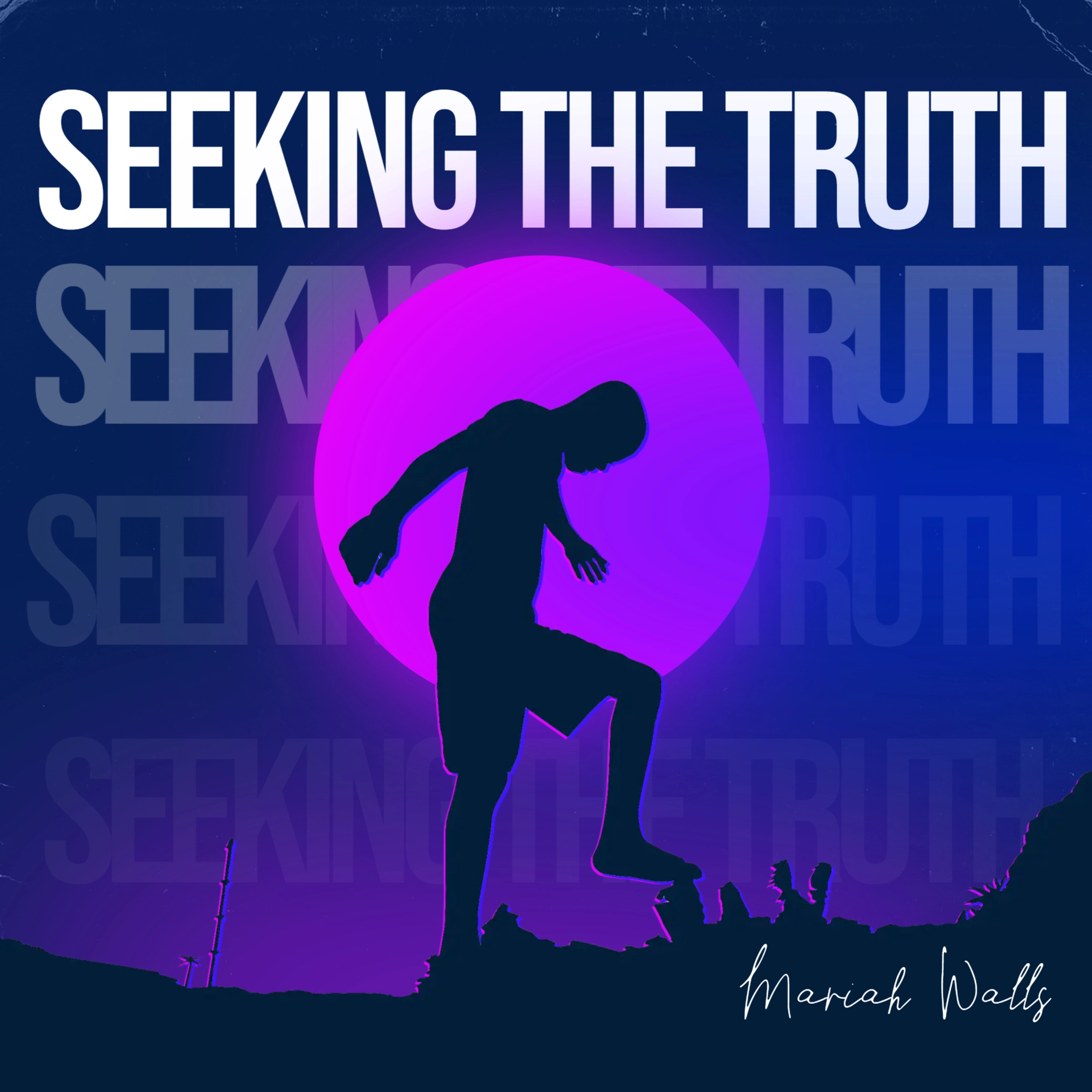 Seeking the Truth Audiobook by Mariah Walls