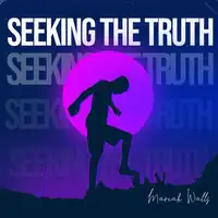 Seeking the Truth Audiobook by Mariah Walls