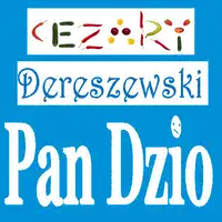 Pan Dzio Audiobook by Cezary Dereszewski