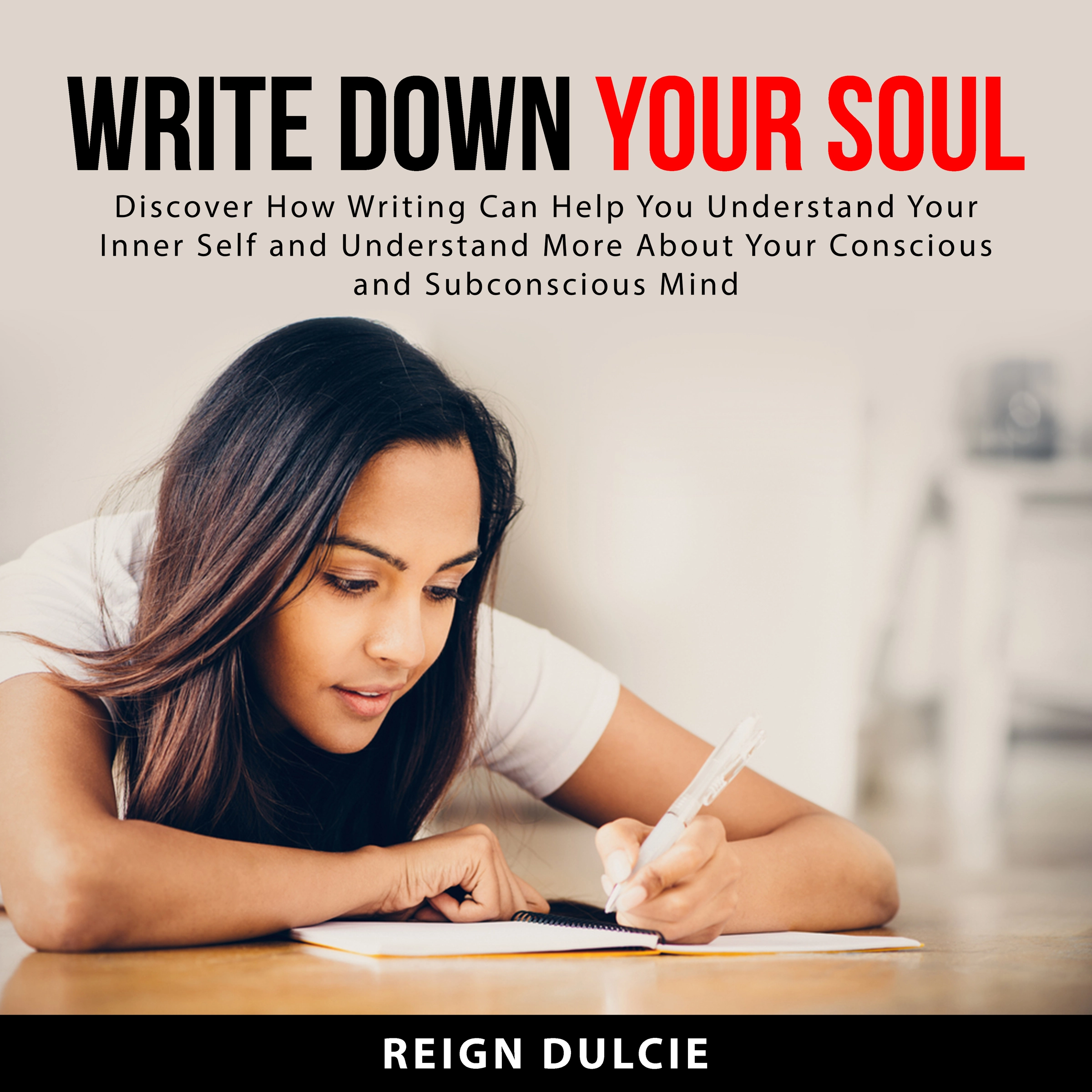 Write Down Your Soul by Reign Dulcie Audiobook