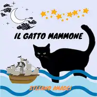 Il Gatto Mammone Audiobook by Stefano Amadei