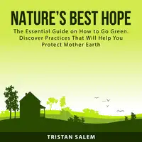 Nature’s Best Hope Audiobook by Tristan Salem