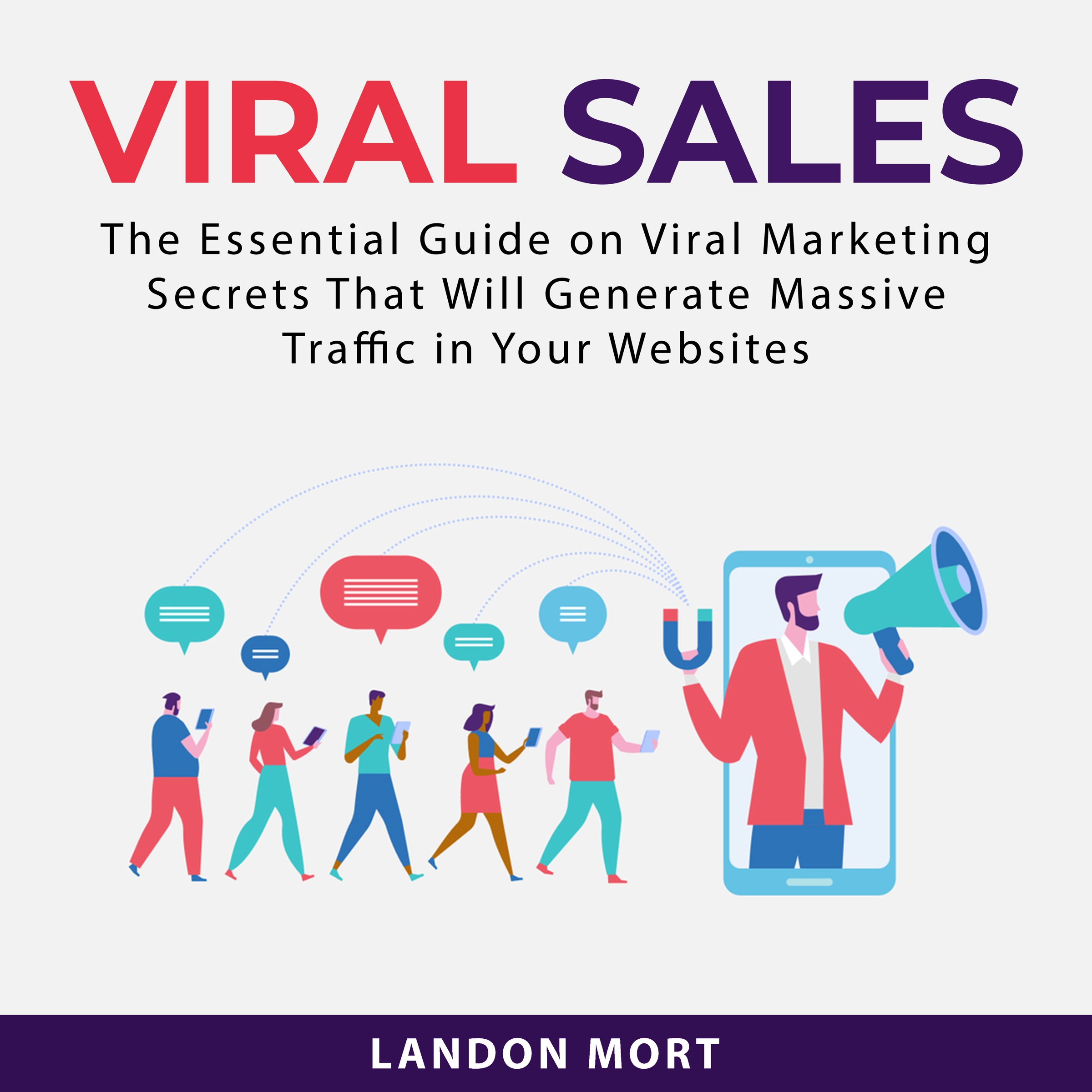 Viral Sales Audiobook by Landon Mort