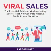 Viral Sales Audiobook by Landon Mort