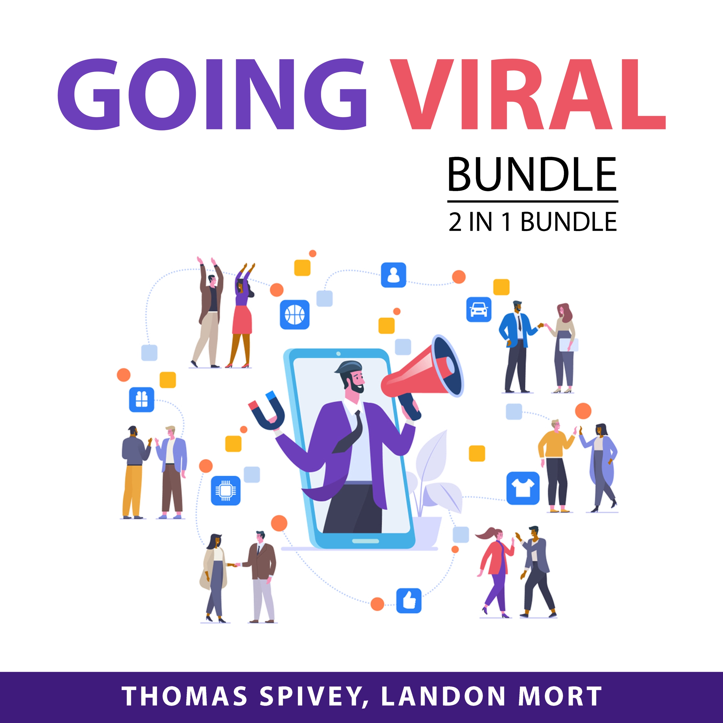 Going Viral bundle, 2 in 1 Bundle by Landon Mort