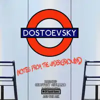 Dostoevesky Notes From The Underground Audiobook by Fyodor Dostoevesky