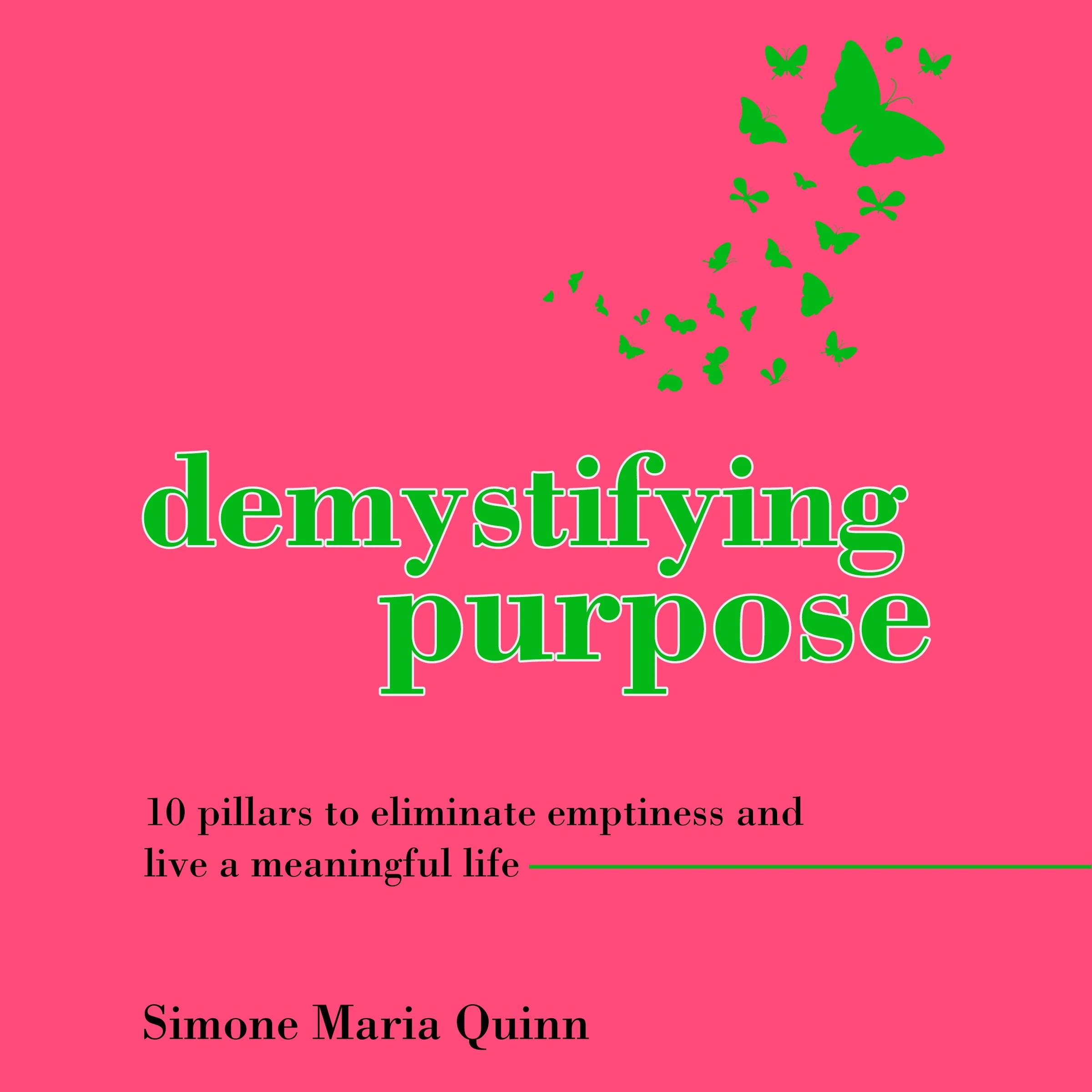 Demystifying Purpose Audiobook by Simone Maria Quinn