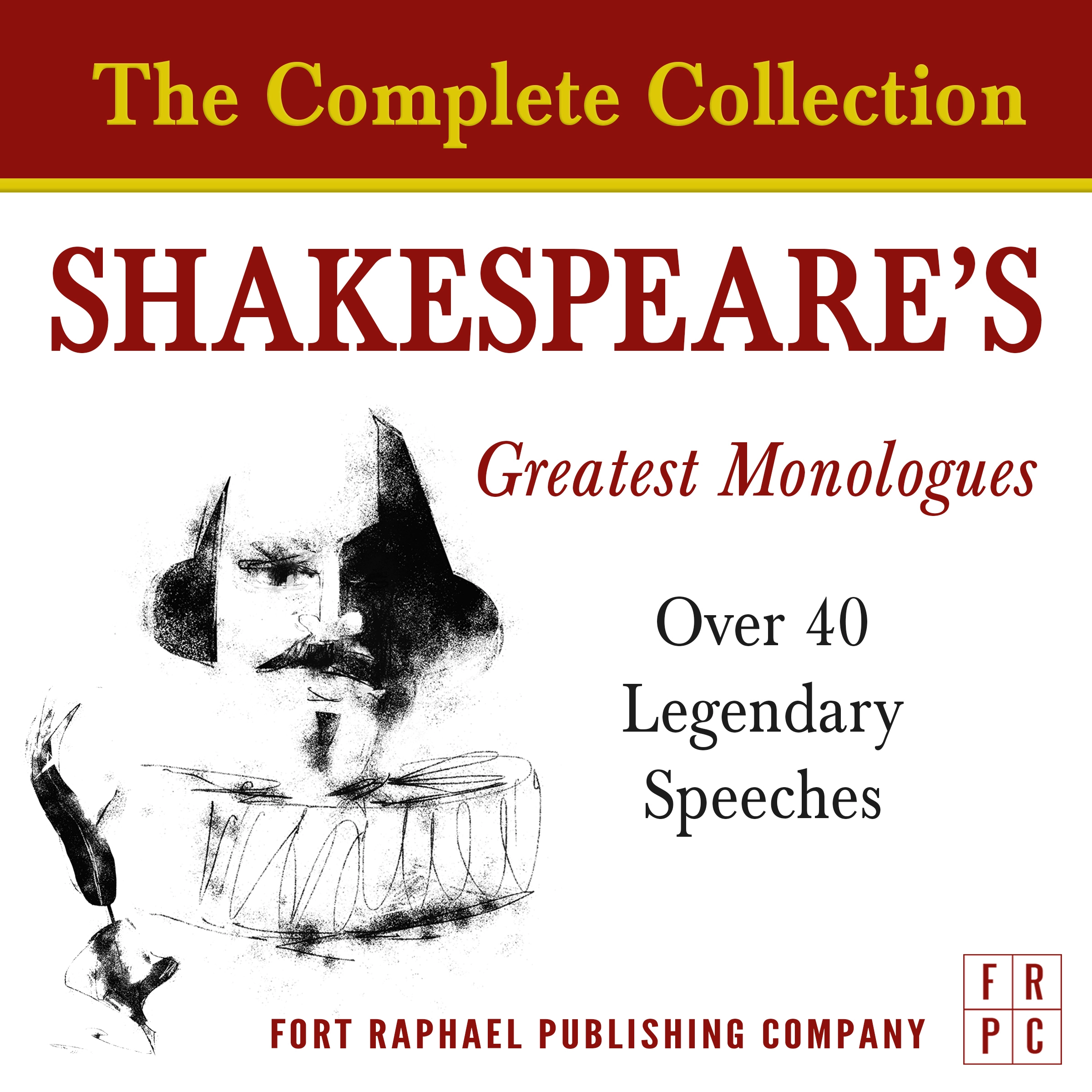 Shakespeare's Greatest Monologues - The Complete Collection Audiobook by William Shakespeare