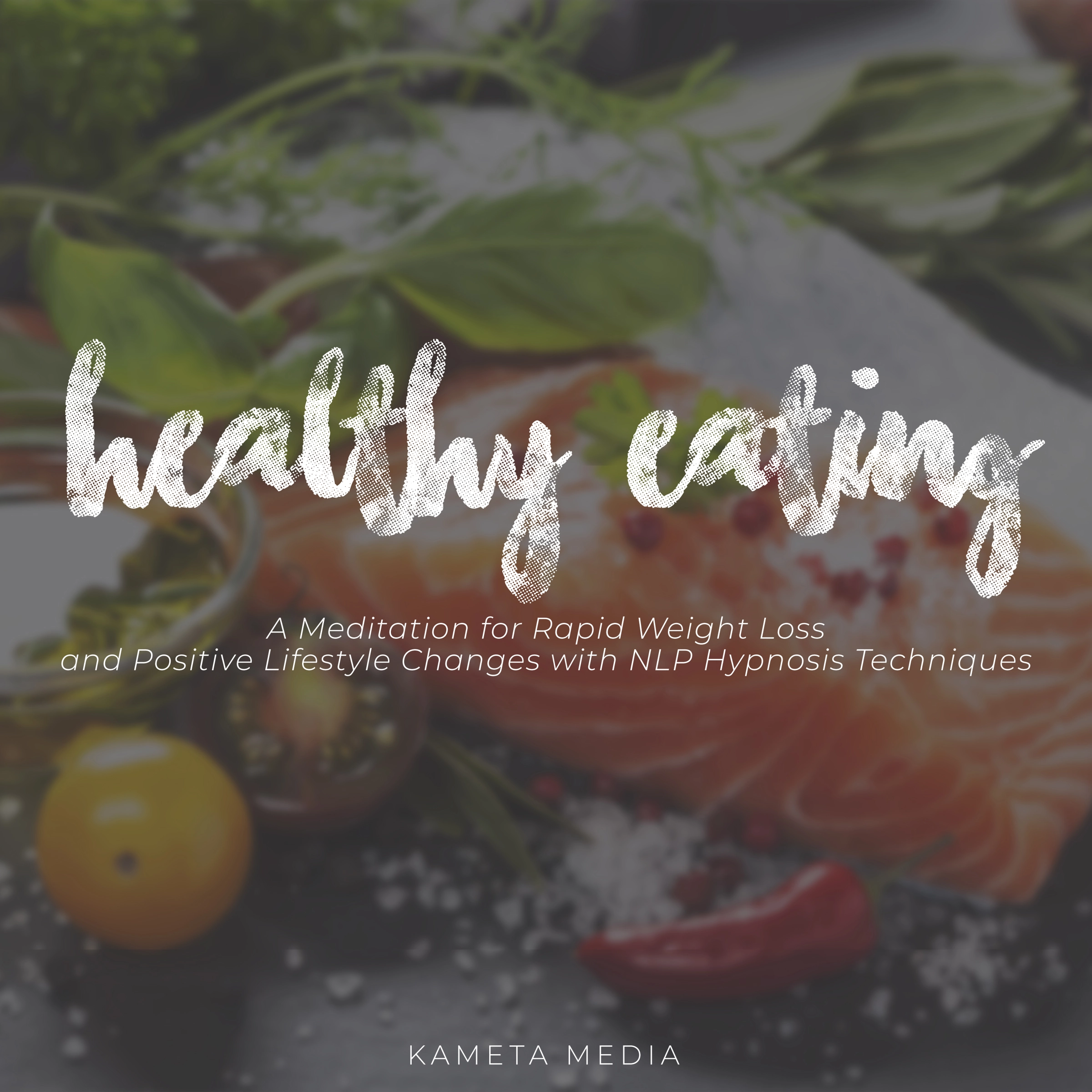 Healthy Eating Audiobook by Kameta Media