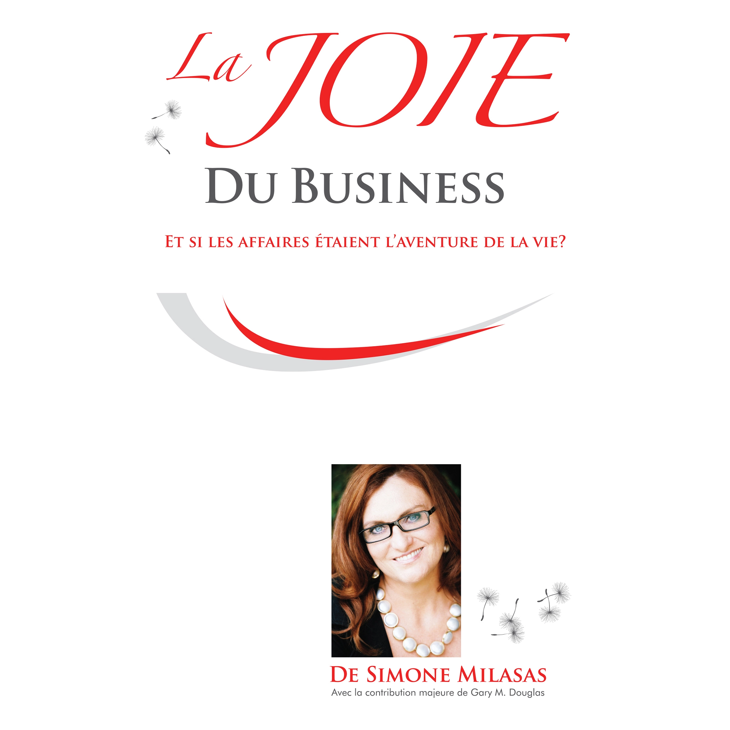 La Joie du Business by Simone Milasas Audiobook