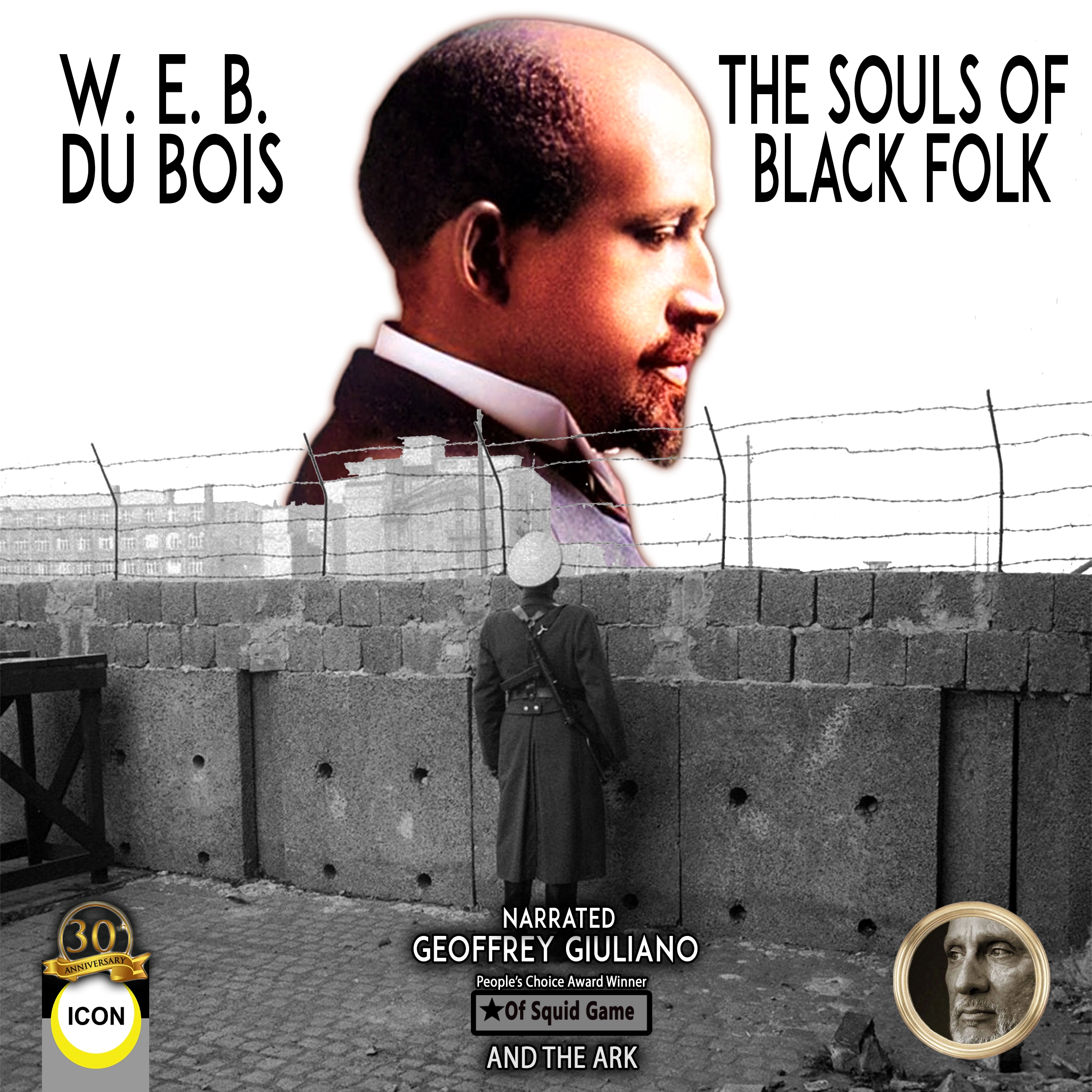 The Souls Of Black Folk Audiobook by W. E. B. Du Bois