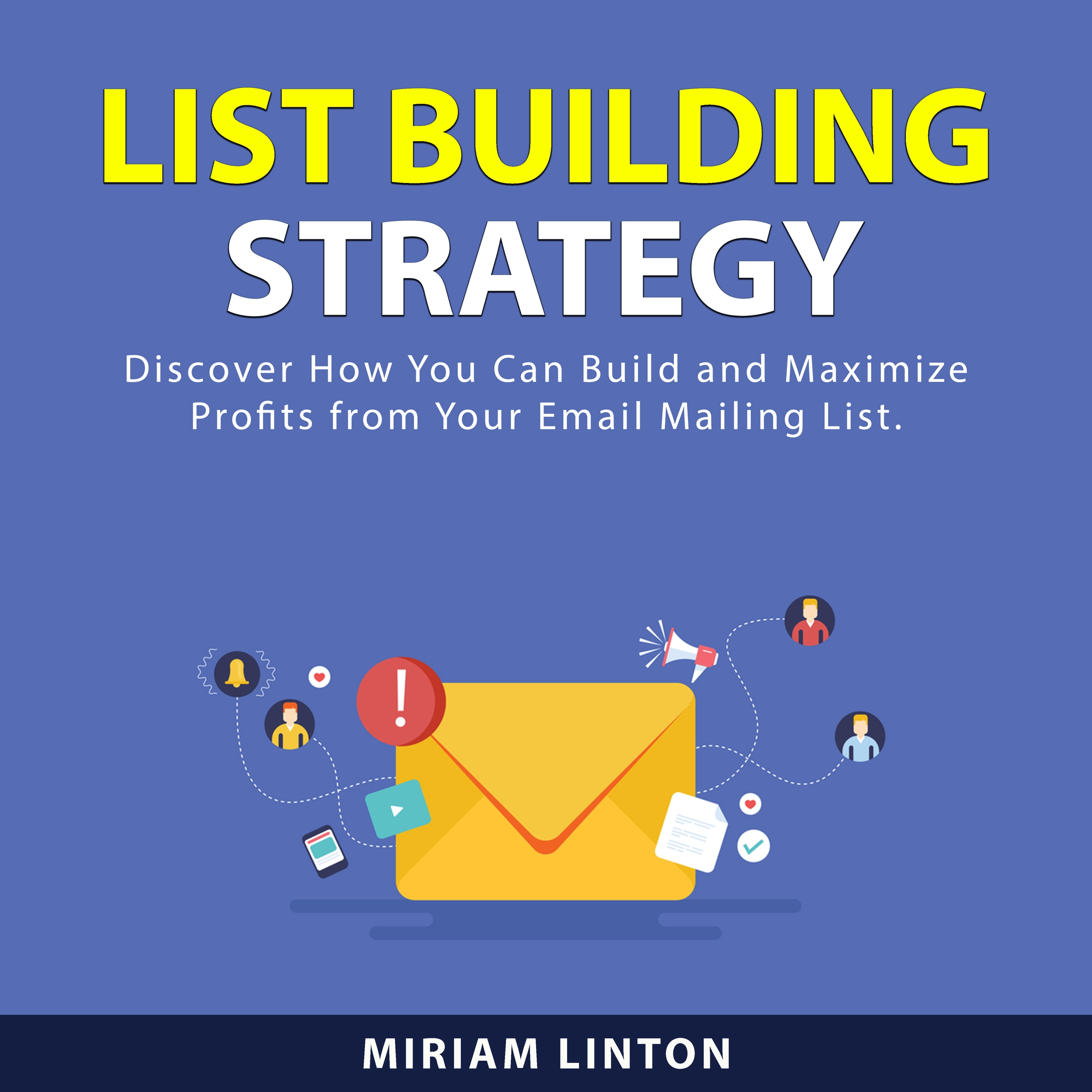 List Building Strategy by Miriam Linton Audiobook