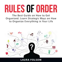 Rules of Order Audiobook by Laura Folsom