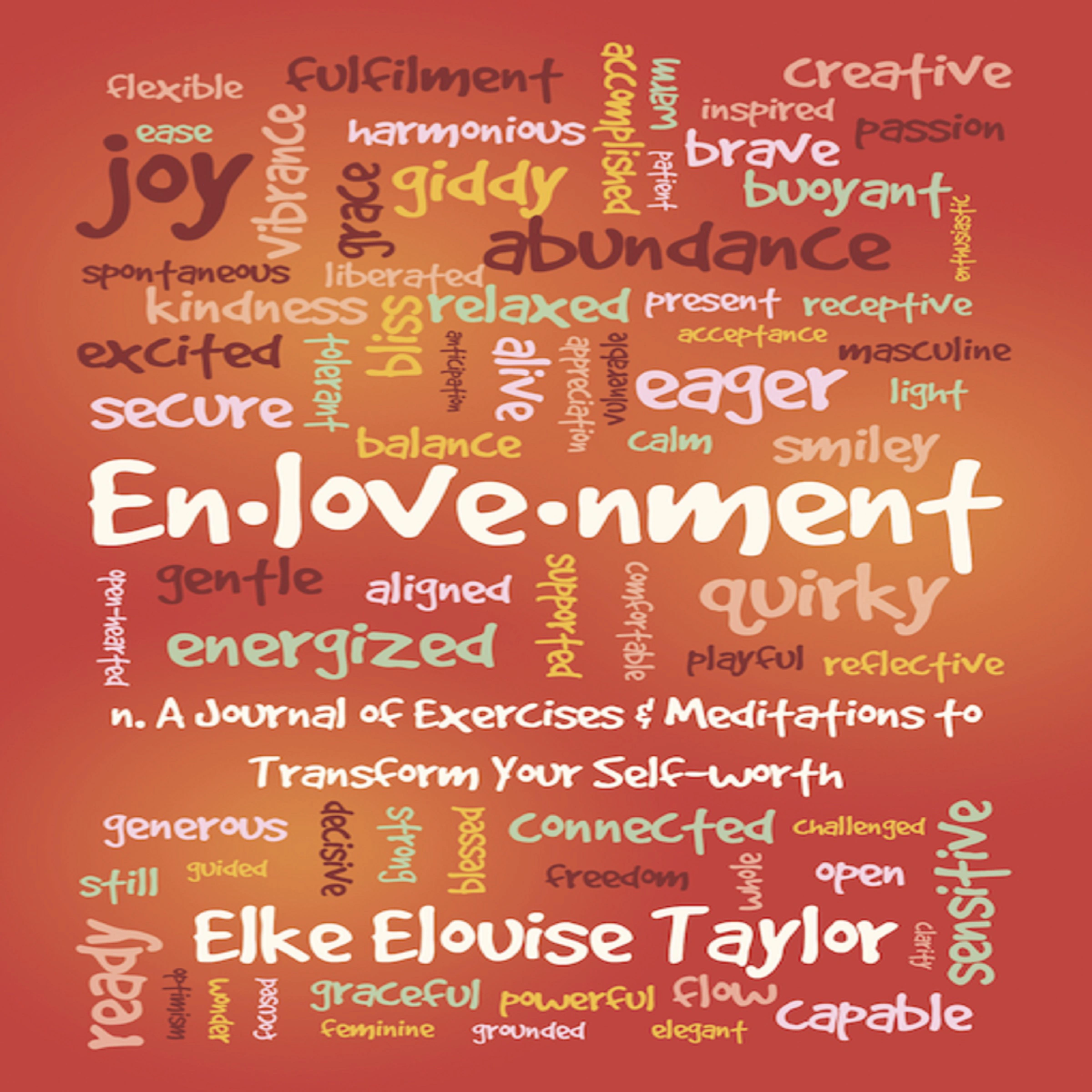 En-love-nment by Elke Elouise Taylor Audiobook