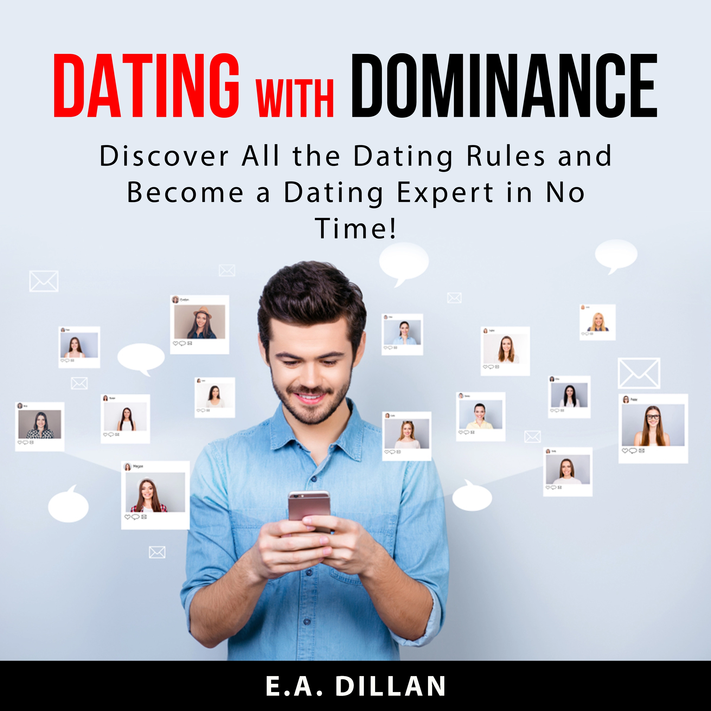 Dating with Dominance Audiobook by E.A. Dillan