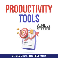 Productivity Tools Bundle, 2 in 1 Bundle Audiobook by Therese Odin