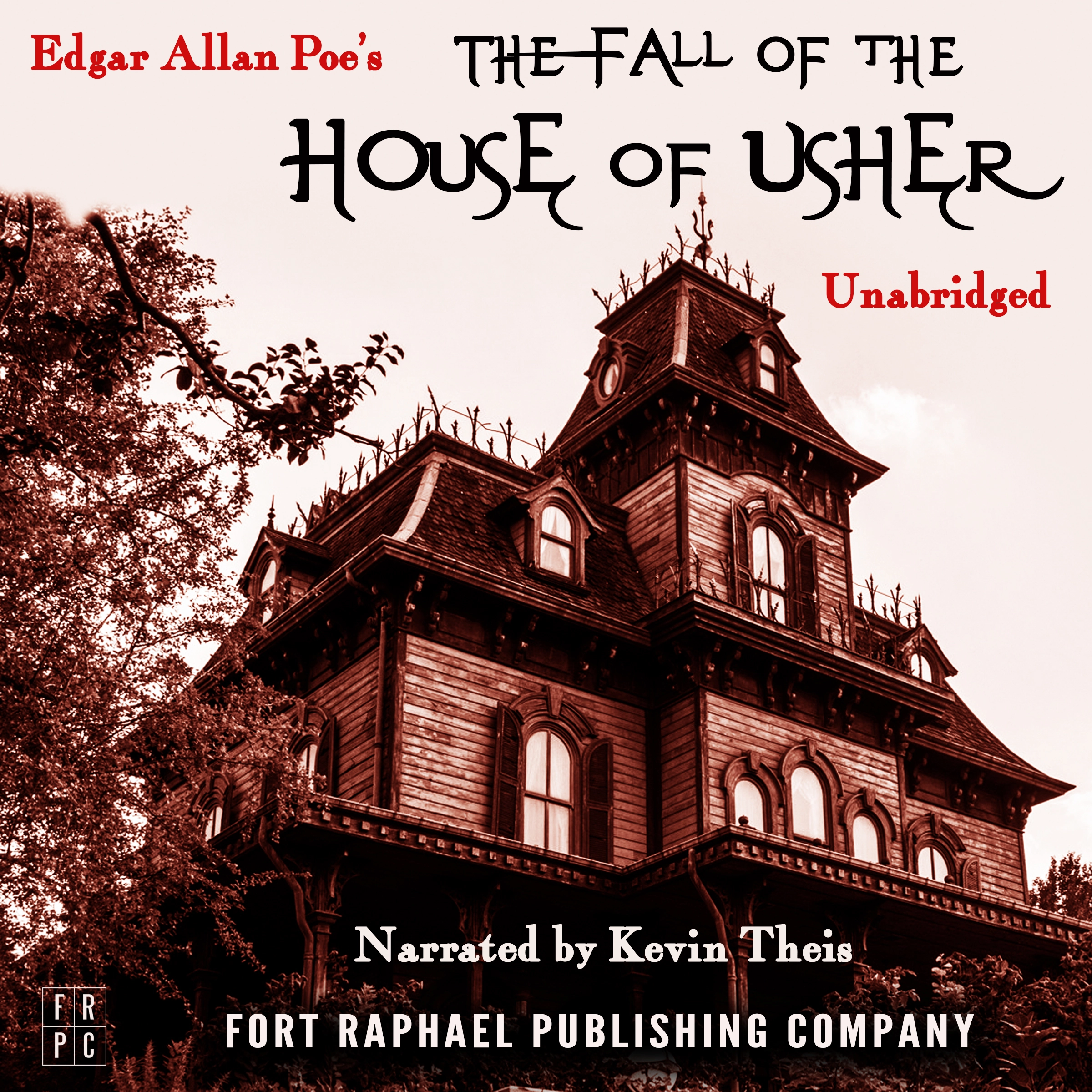 Edgar Allan Poe's The Fall of the House of Usher - Unabridged by Edgar Allan Poe Audiobook