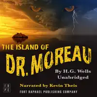 The Island of Doctor Moreau - Unabridged Audiobook by H.G. Wells