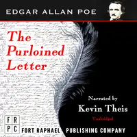 Edgar Allan Poe's The Purloined Letter - Unabridged Audiobook by Edgar Allan Poe