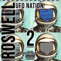 Roswell & UFO Nation Audiobook by Edward Rupplet