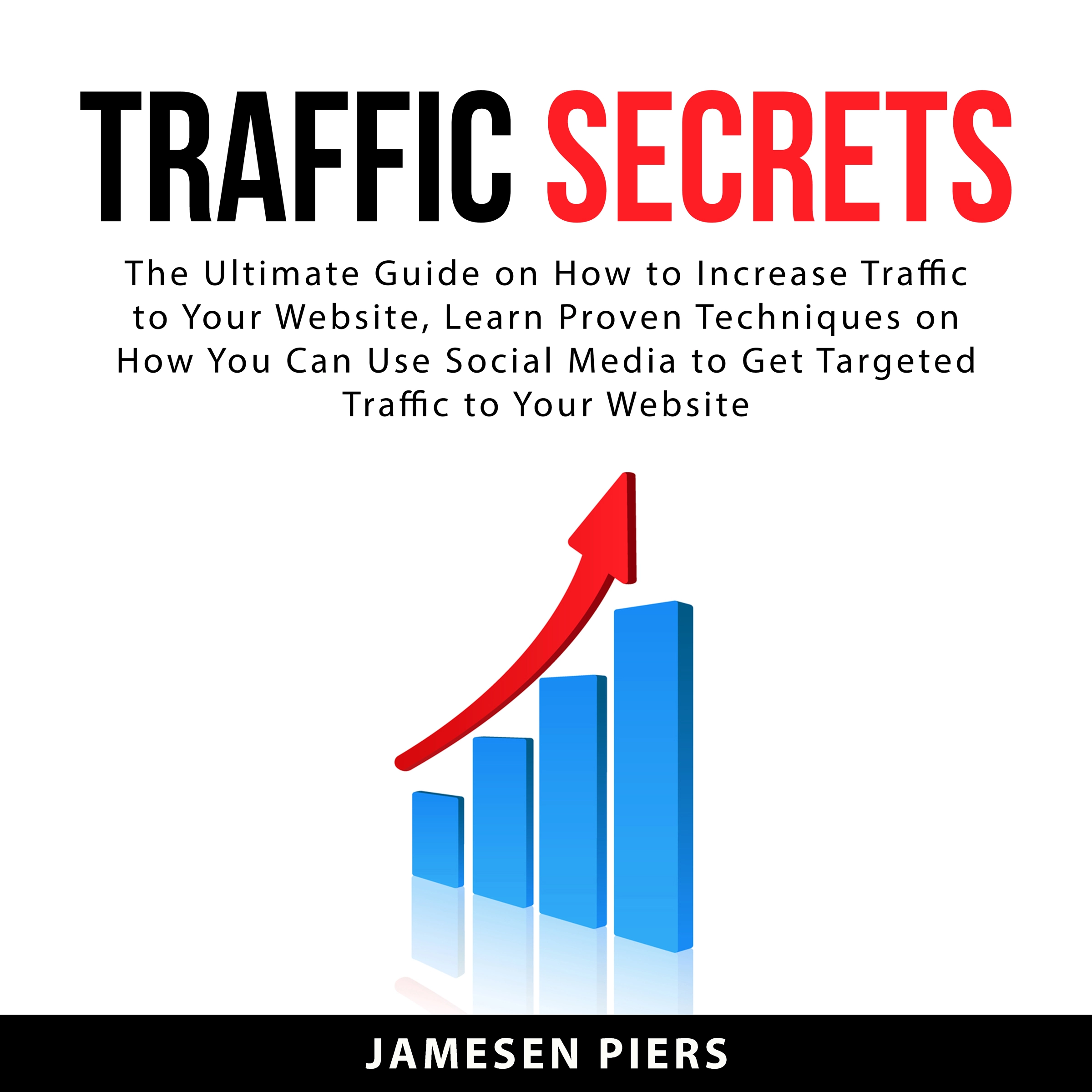 Traffic Secrets by Jamesen Piers