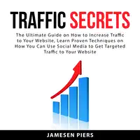 Traffic Secrets Audiobook by Jamesen Piers