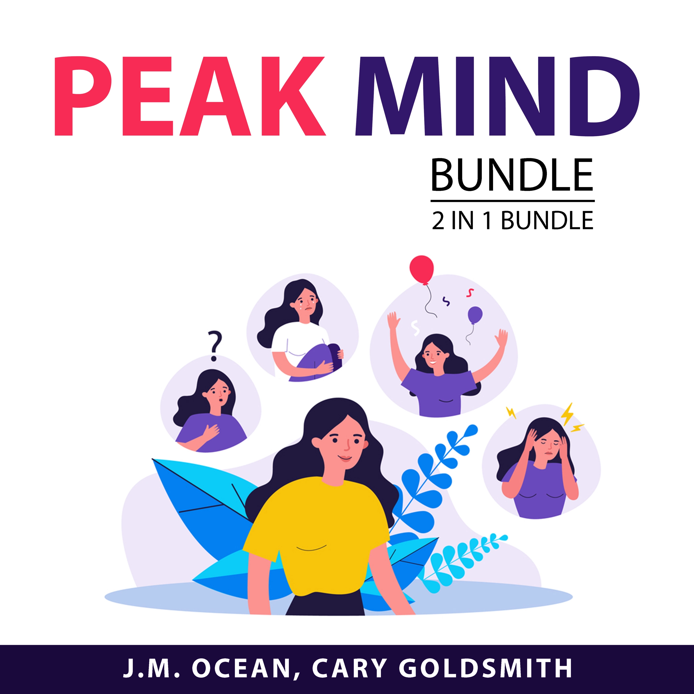 Peak Mind Bundle, 2 in 1 Bundle Audiobook by Cary Goldsmith