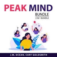 Peak Mind Bundle, 2 in 1 Bundle Audiobook by Cary Goldsmith