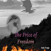 The Price of Freedom Audiobook by Cody Trapp