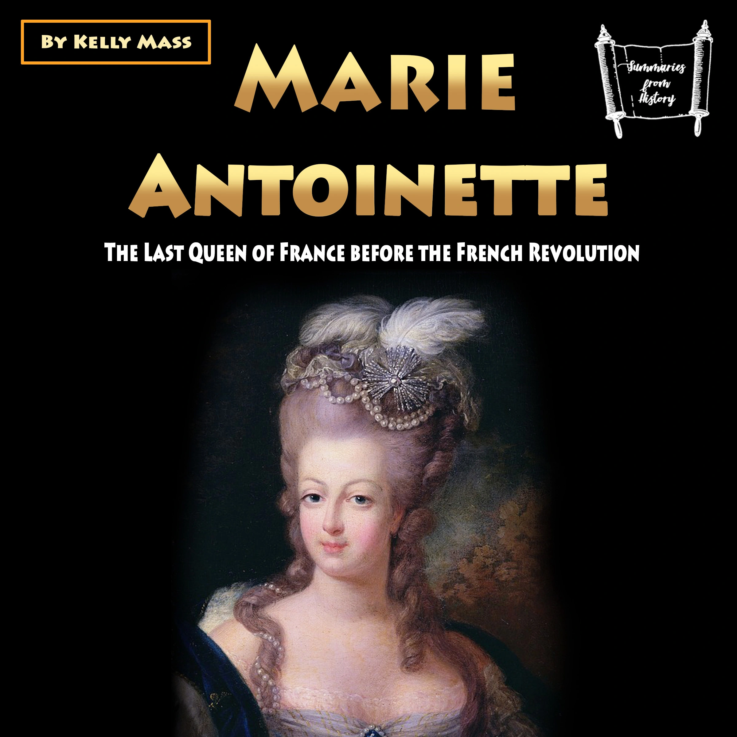 Marie Antoinette Audiobook by Kelly Mass