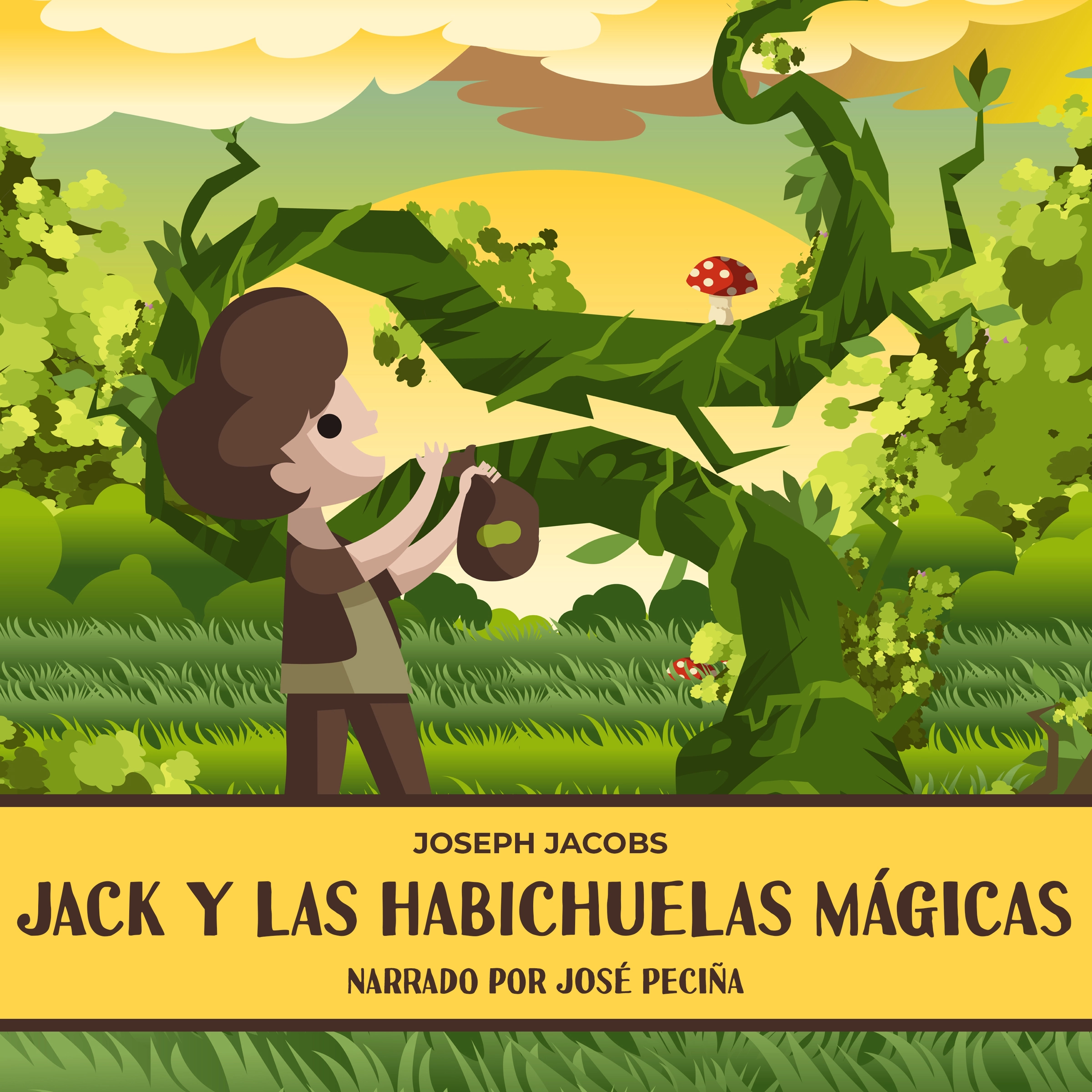 Jack y las Habichuelas Mágicas by Joseph Jacobs