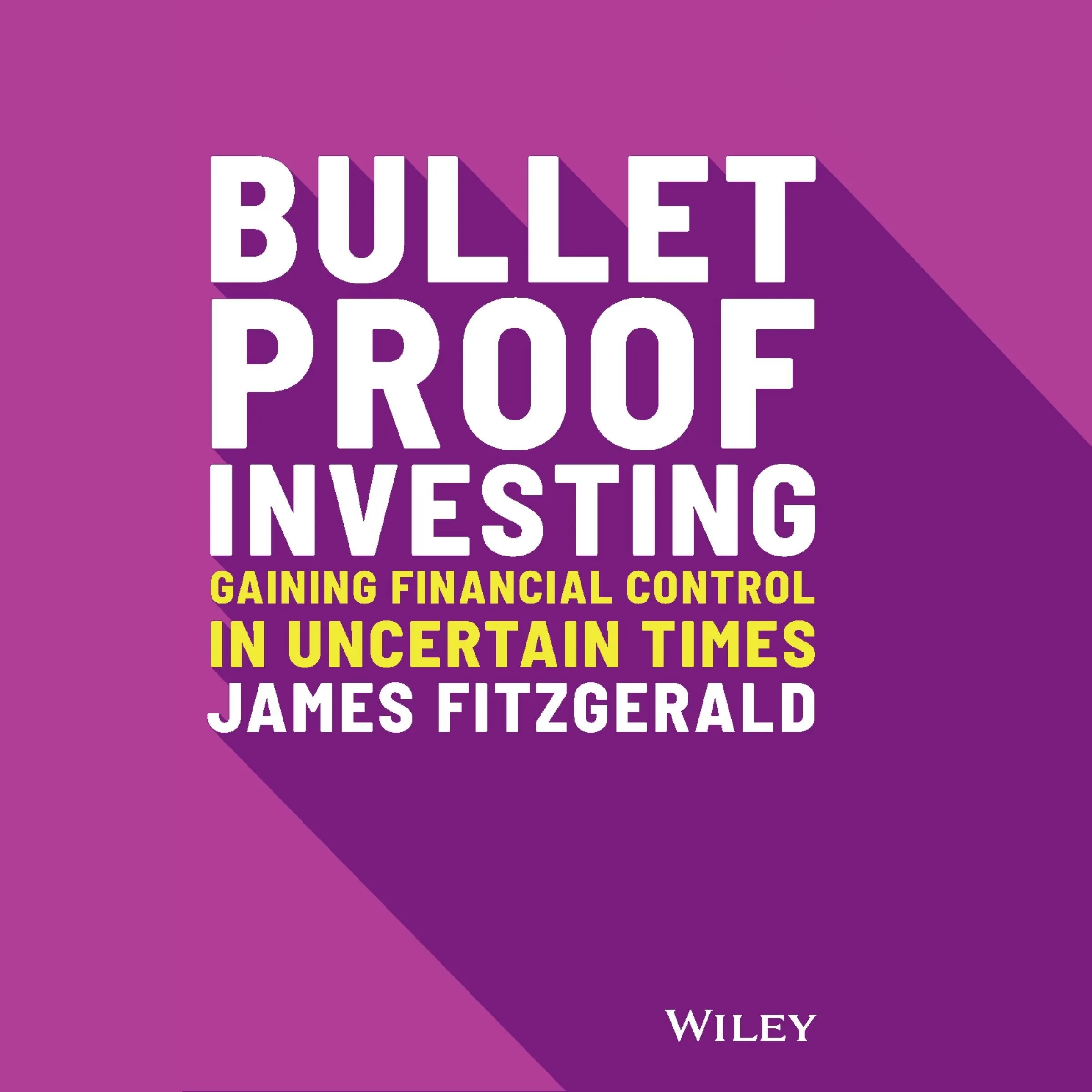 Bulletproof Investing Audiobook by James Fitzgerald