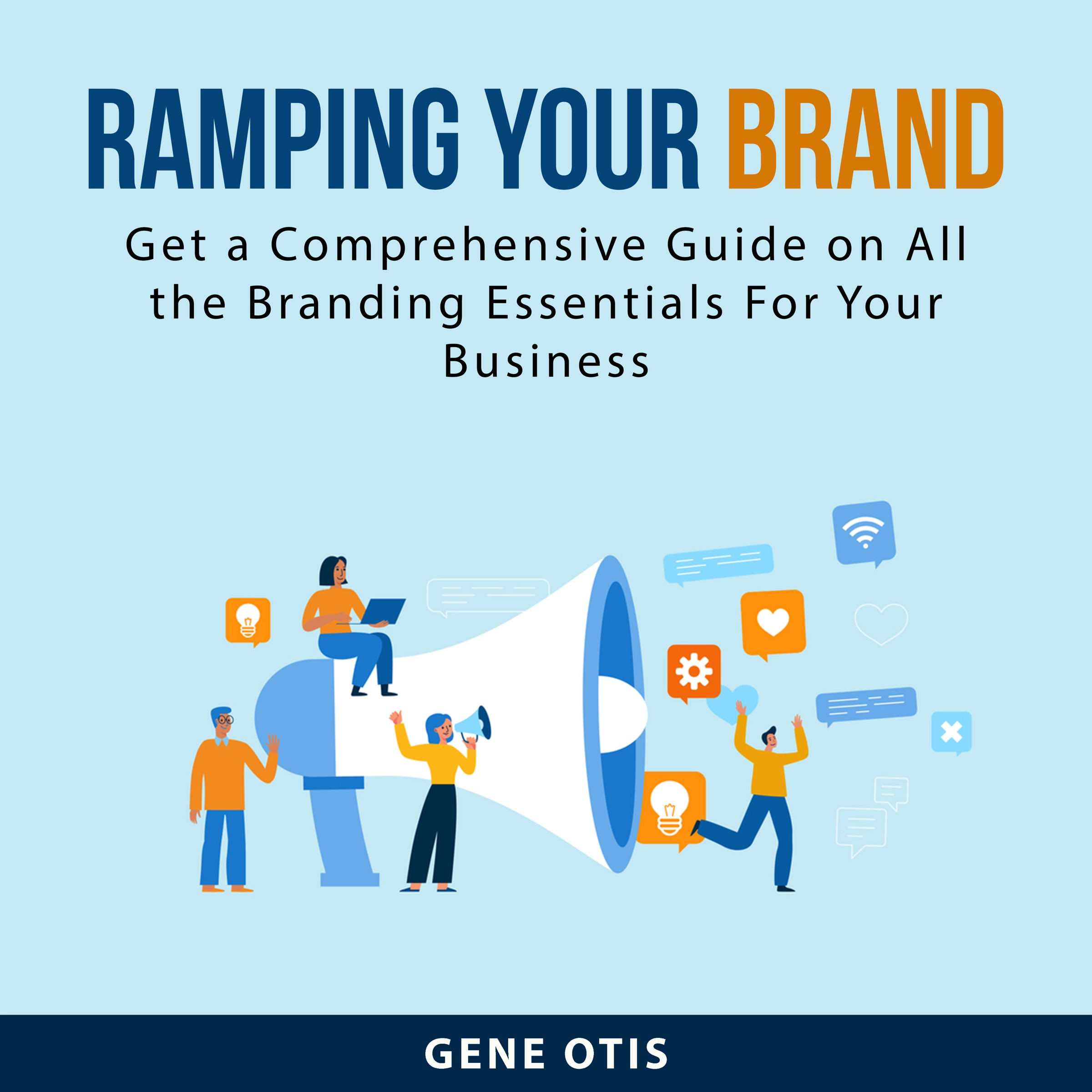 Ramping Your Brand by Gene Otis Audiobook