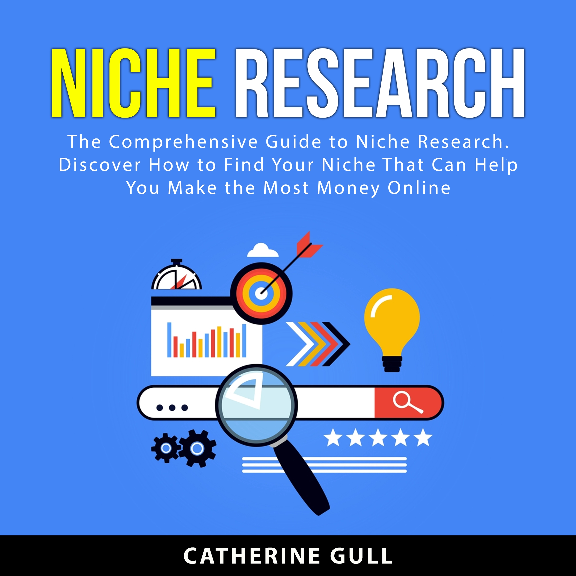 Niche Research Audiobook by Catherine Gull