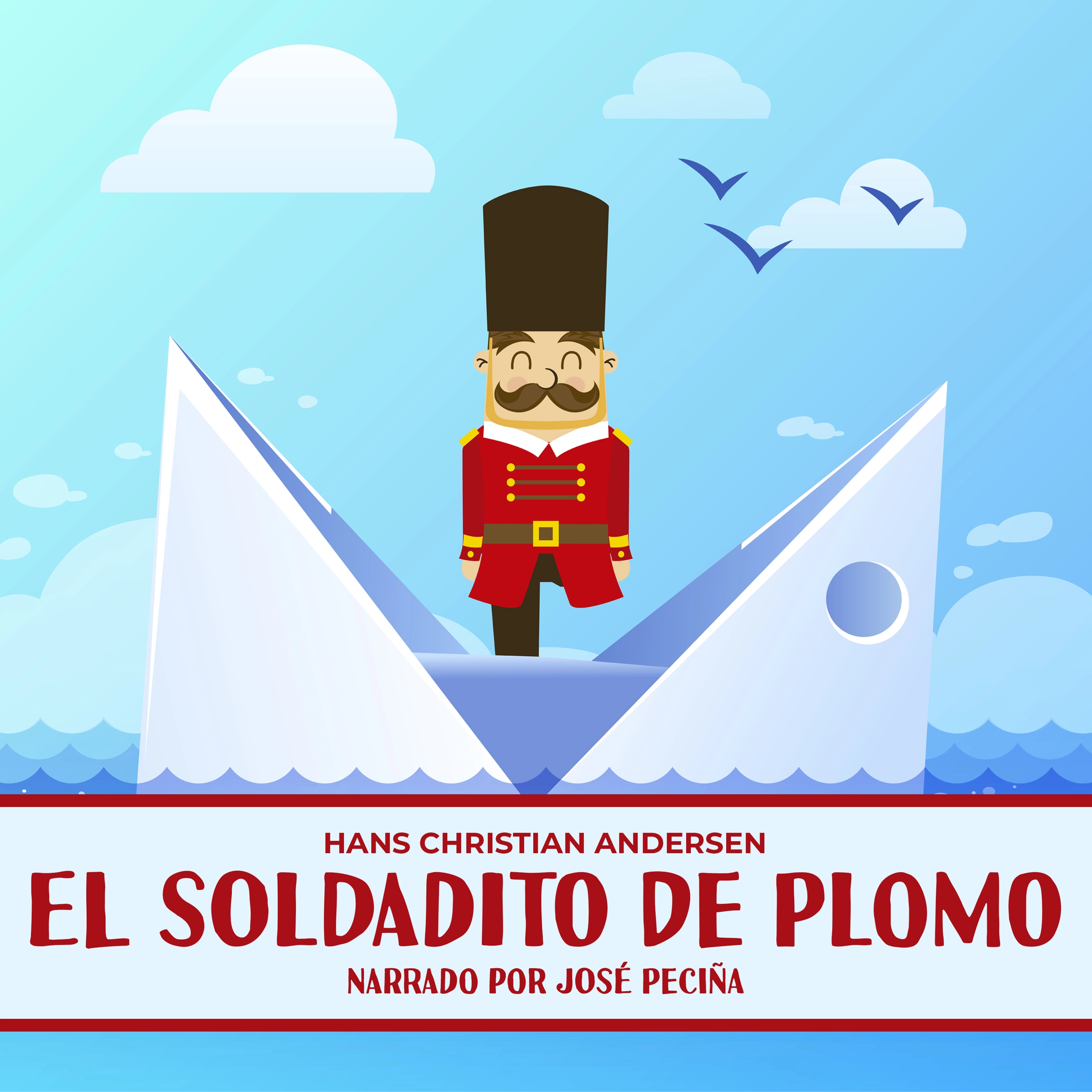 El Soldadito De Plomo by Hans Christian Andersen Audiobook