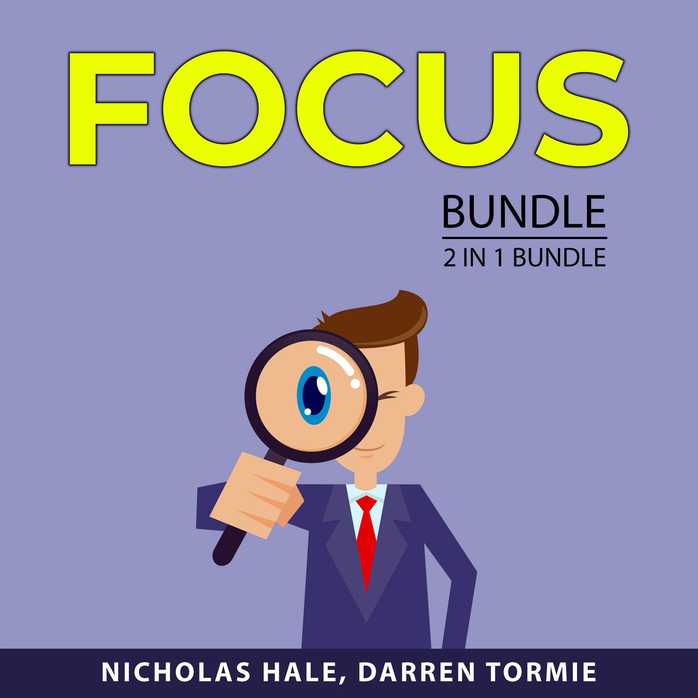 Focus Bundle, 2 in 1 Bundle by Darren Tormie