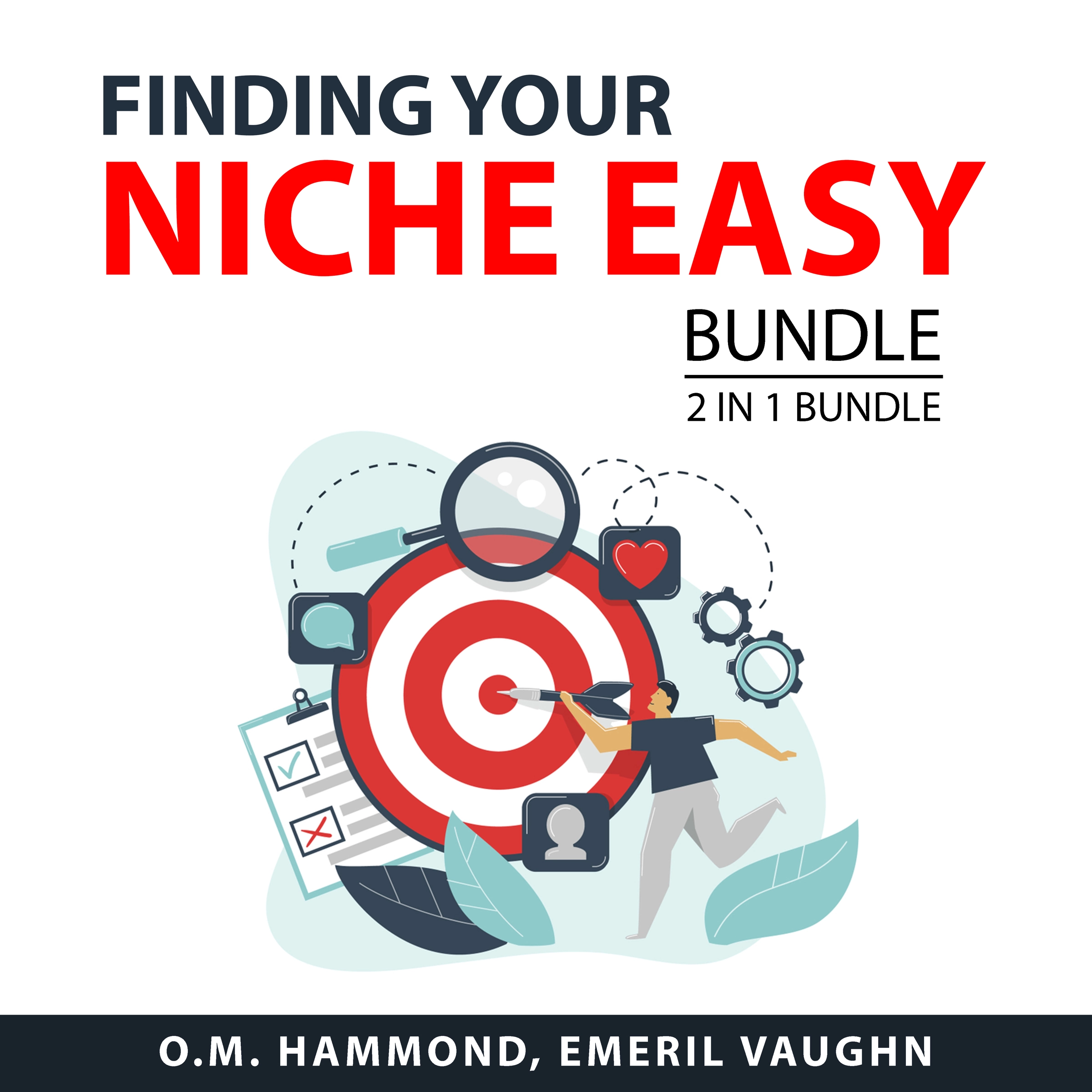 Finding Your Niche Easy Bundle, 2 in 1 Bundle Audiobook by Emeril Vaughn