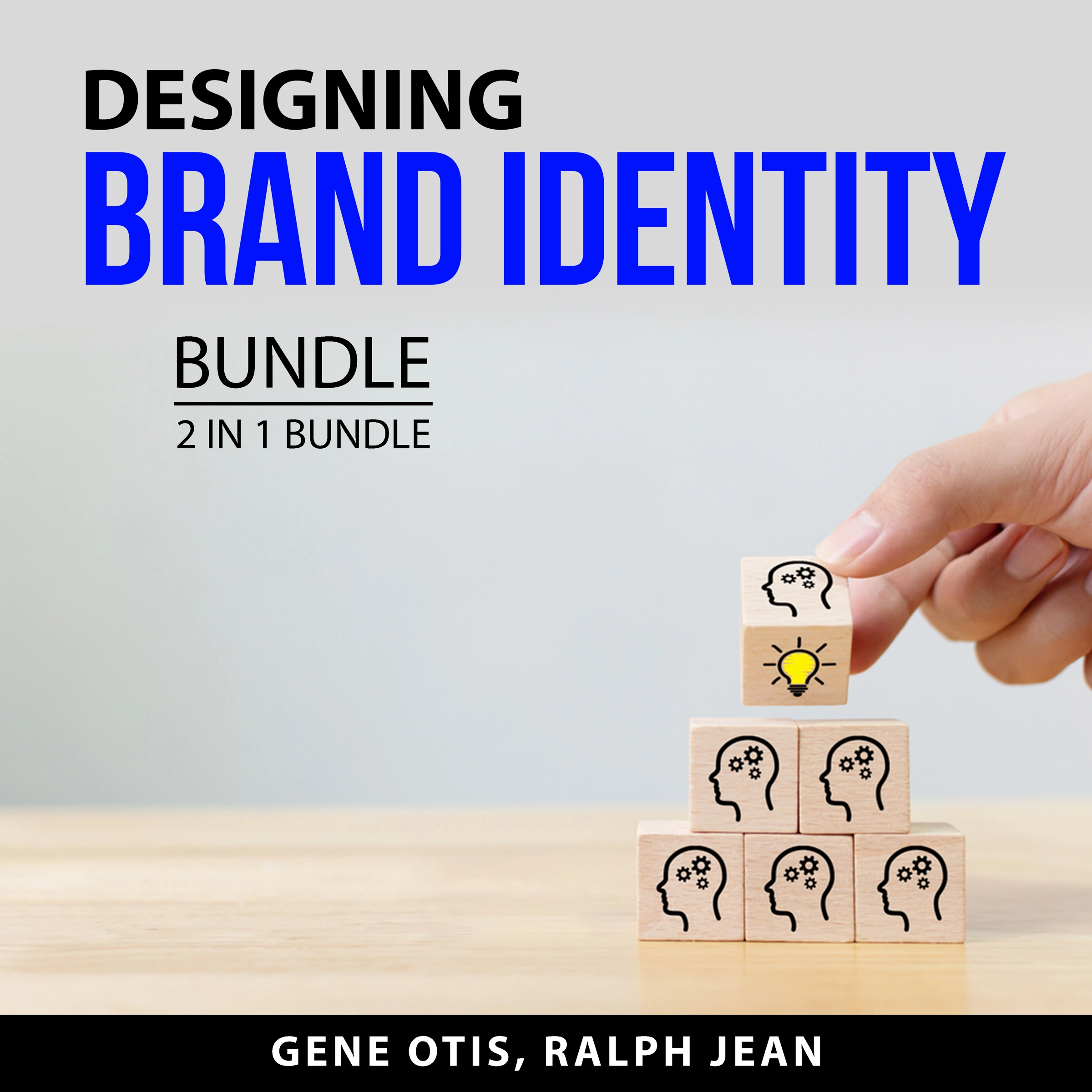 Designing Brand Identity Bundle, 2 in 1 Bundle by Ralph Jean Audiobook