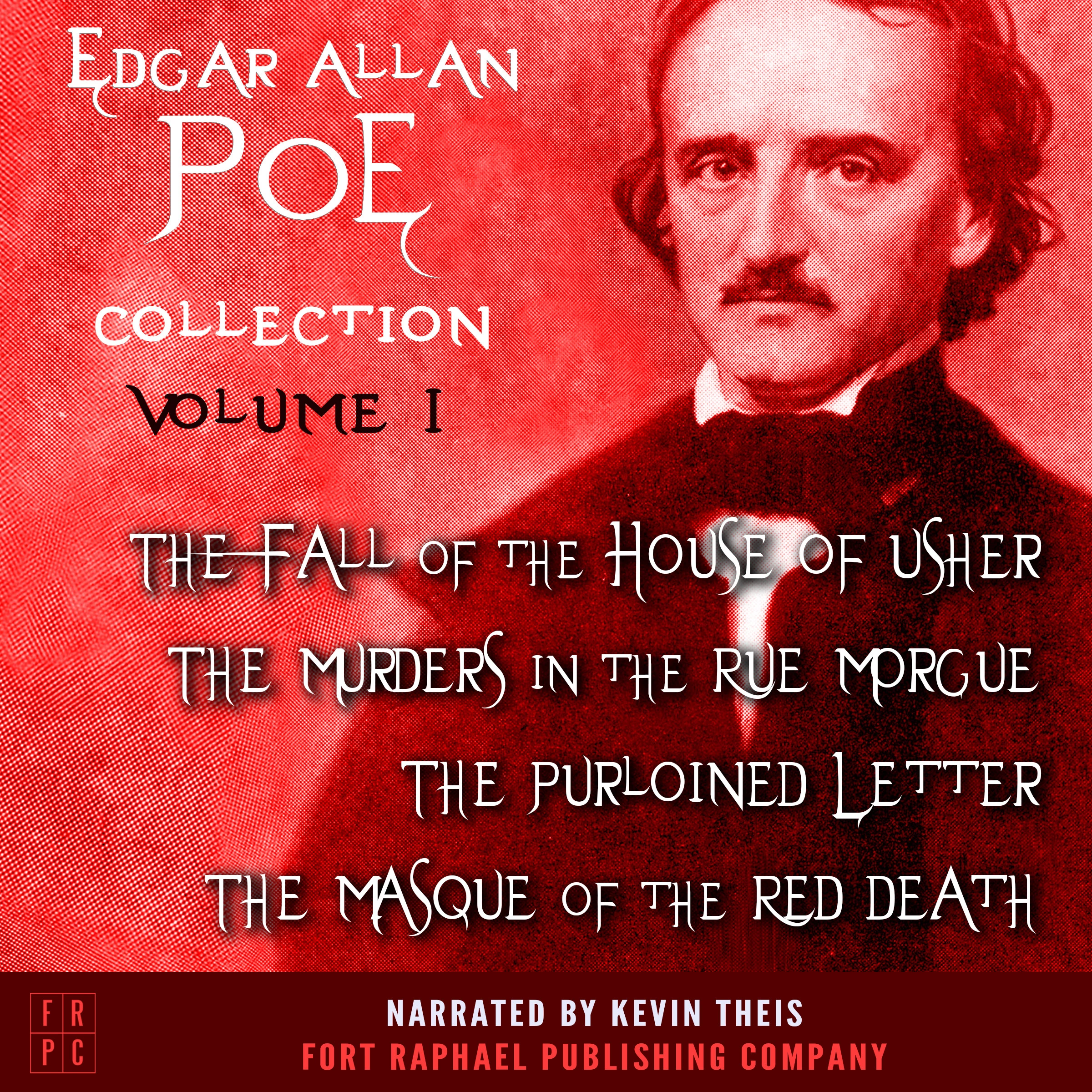 Edgar Allan Poe Collection - Volume I by Edgar Allan Poe Audiobook