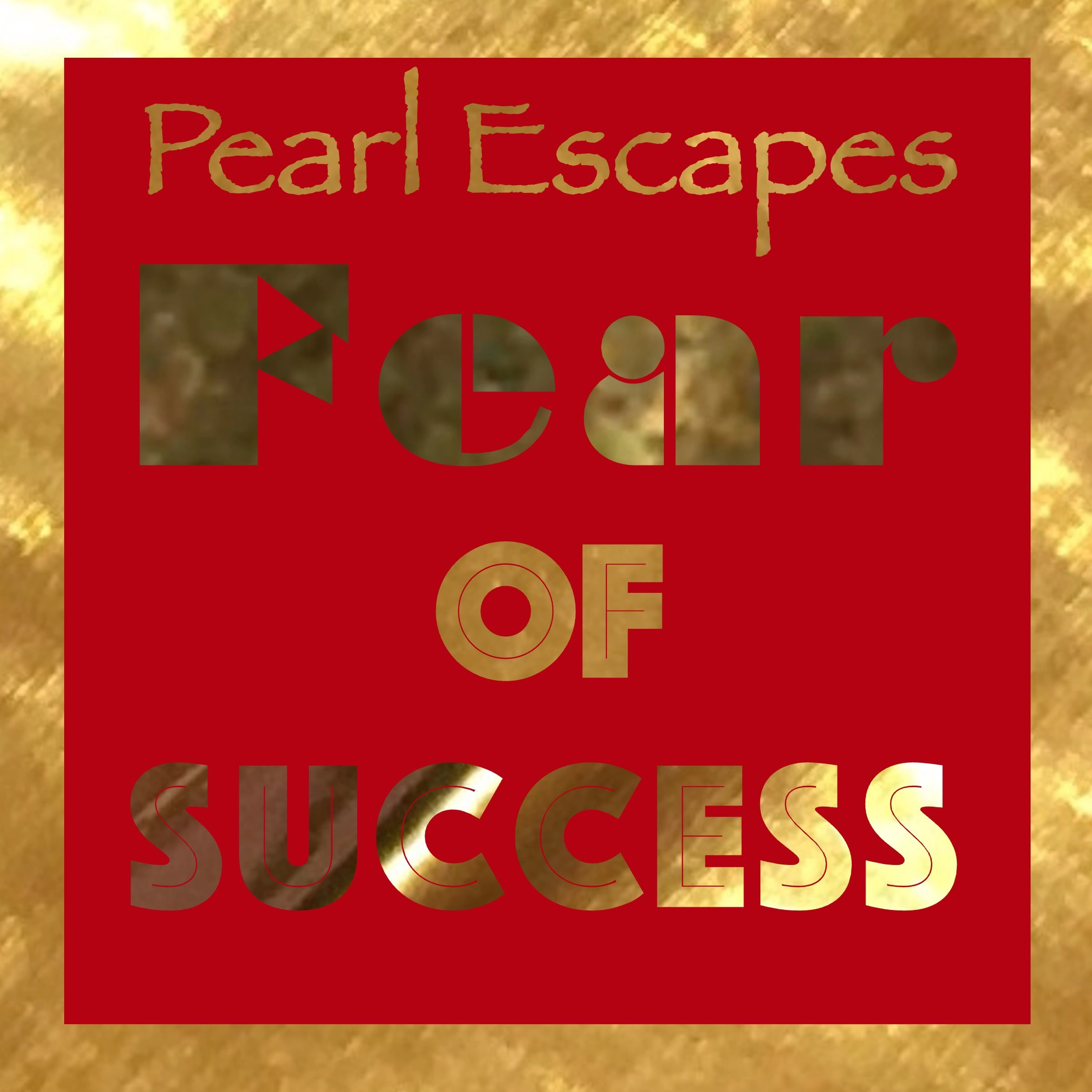 Pearl Escapes Fear of Success by Pearl Howie Audiobook