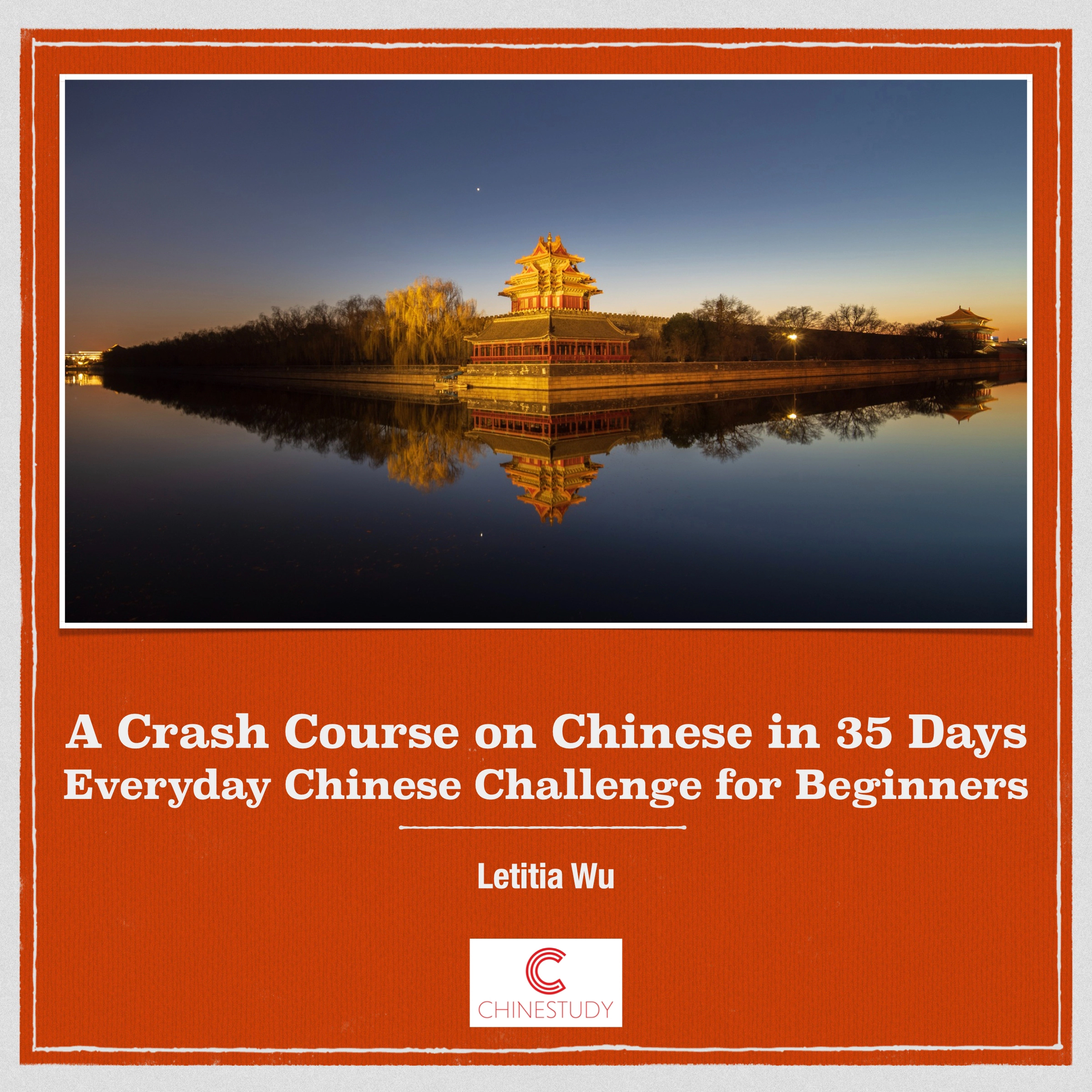 A Crash Course on Chinese in 35 Days Audiobook by Letitia Wu