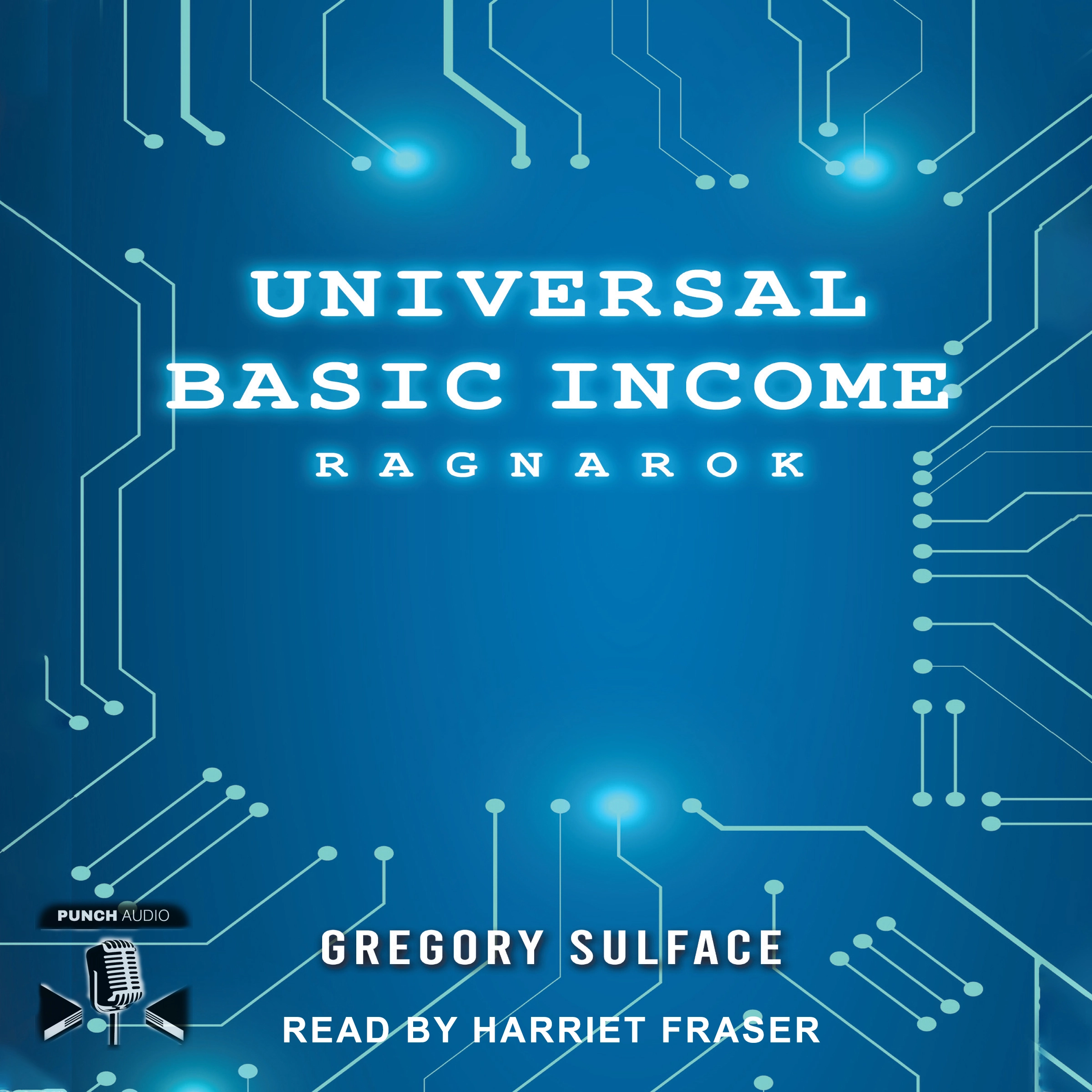 Universal Basic Income by Gregory Sulface Audiobook